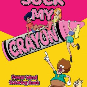 SUCK MY CRAYON COLORING BOOK (NET)